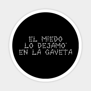 el miedo Magnet